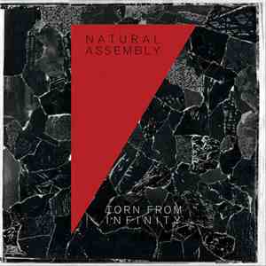 Natural Assembly - Torn From Infinity