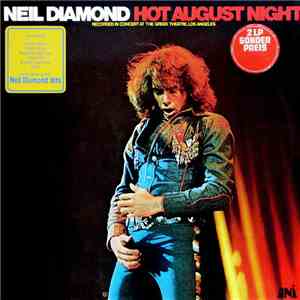 Neil Diamond - Hot August Night