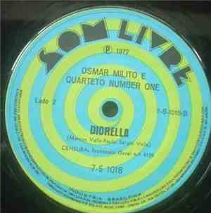 Osmar Milito E Quarteto Number One - Vou Disparar / Diorella