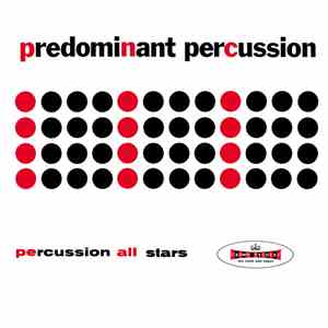 Percussion All Stars - Predominant Percussion