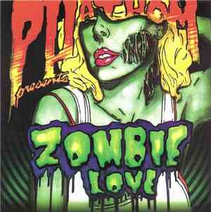 Phathom  - Zombie Love