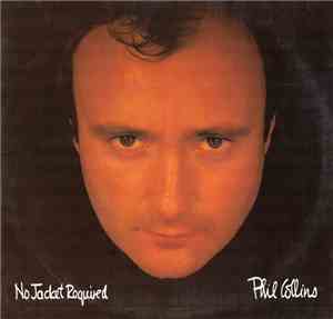 Phil Collins - No Jacket Required