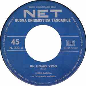 Ricky Sanna / Bruno Gavazzi - Un Uomo Vivo / Slogan