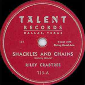 Riley Crabtree - Shackles And Chains / You Had To Stray