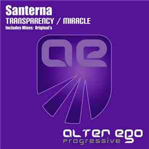 Santerna - Transparency / Miracle