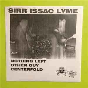 Sirr Issac Lyme, Gutbucket  - Sirr Issac Lyme/Gutbucket