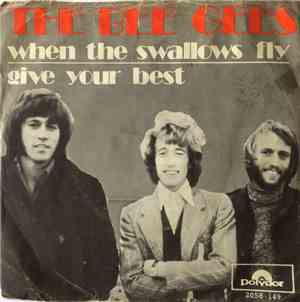 The Bee Gees - When The Swallows Fly