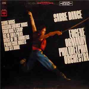 The Philadelphia Orchestra, Eugene Ormandy - Sabre Dance