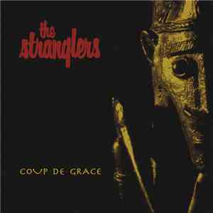 The Stranglers - Coup De Grace
