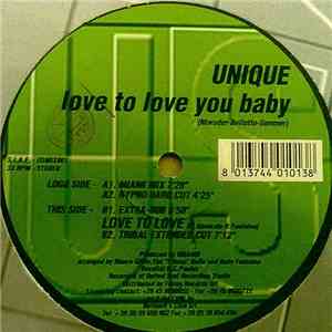 Unique  - Love To Love You Baby / Love To Love