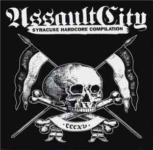 Various - Assault City - Syracuse Hardcore Compilation