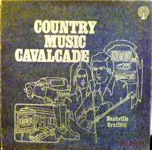 Various - Country Music Cavalcade - Nashville Grafitti