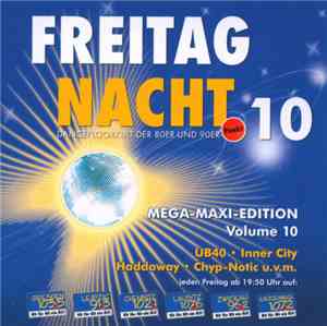 Various - Freitag Nacht 10 - Mega-Maxi-Edition Volume 10