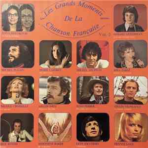 Various - Les Grands Moments De La Chanson Française - Vol.2