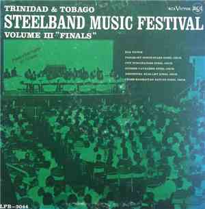 Various - Trinidad & Tobago Steelband Music Festival Volume III - 