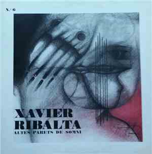 Xavier Ribalta - Altes Parets De Somni