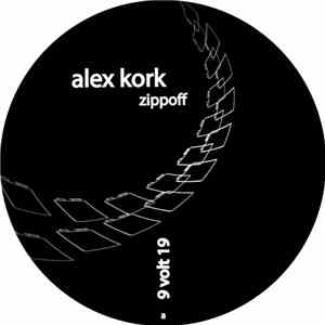 Alex Kork - Zippoff EP