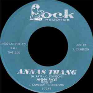Anna Raye - I've Got Love/ Annas Thang