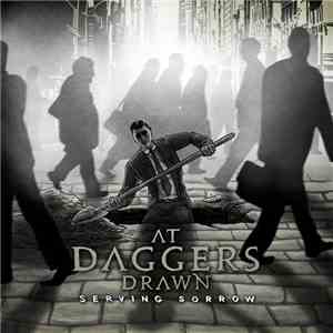 At Daggers Drawn - Serving Sorrow