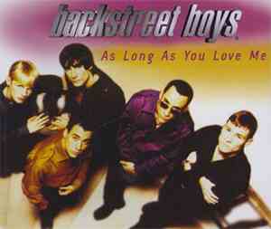 Backstreet Boys - As Long As You Love Me