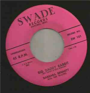 Barbara Bennett With The Hi-Lites - Big Daddy Rabbit / You Can Make It If Y ...
