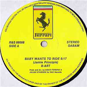 B-Art - Baby Wants To Ride