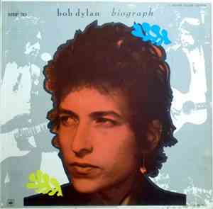 Bob Dylan - Biograph