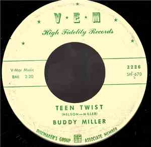 Buddy Miller  - Teen Twist