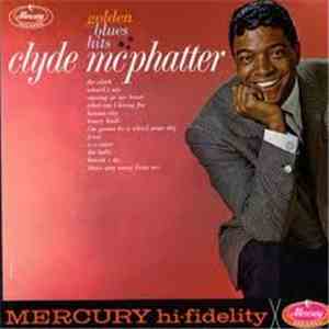 Clyde McPhatter - Golden Blues Hits