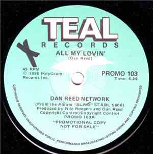 Dan Reed Network / The Mission - All My Lovin' / Into The Blue