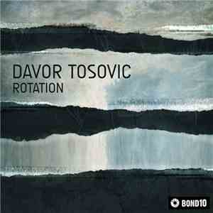 Davor Tosovic - Rotation