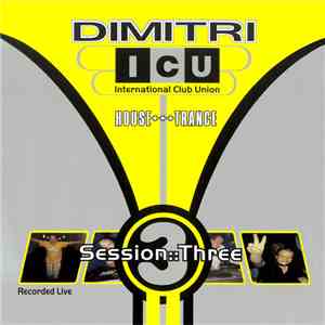 Dimitri - International Club Union Session::Three