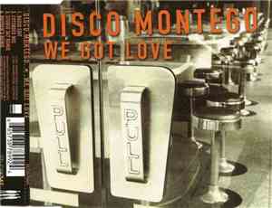 Disco Montego - We Got Love