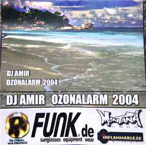 DJ Amir - Ozonalarm 2004