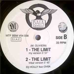 DJ Holly Feat Over - The Limit