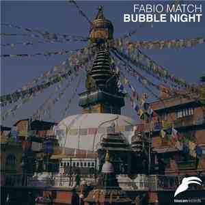 Fabio Match - Bubble Night