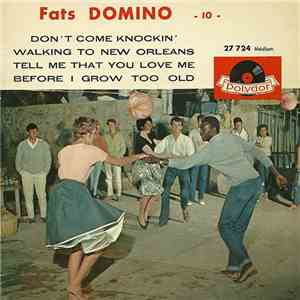 Fats Domino - Vol 10: Don't Come Knockin'