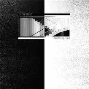 Fieberflug - Partikelflug