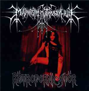 Filii Nigrantium Infernalium - Rëtrofornicatör