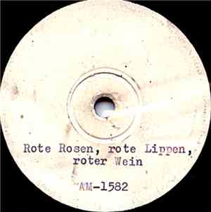 Heinz Becker Mit Seinen Solisten - Rote Rosen, Rote Lippen, Roter Wein / He ...