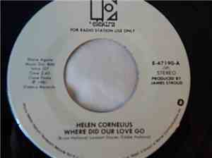 Helen Cornelius - Where Did Our Love Go / Spending Time, Making Love And Go ...