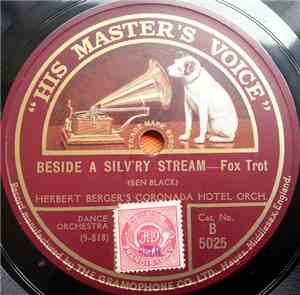 Herbert Berger's Coronado Hotel Orch. - Beside A Silv'ry Stream / Good Nigh ...