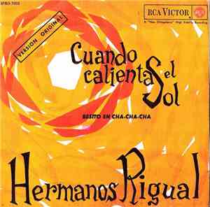 Hermanos Rigual - Cuando Calienta El Sol / Besito En Cha-Cha-Cha
