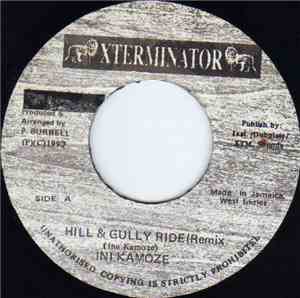 Ini Kamoze - Hill & Gully Ride (Remix)