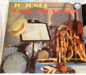 Jo Jones And His Orchestra - Vamp 'Til Ready