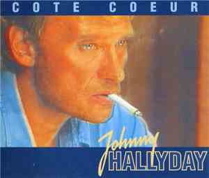 Johnny Hallyday - Coté Coeur