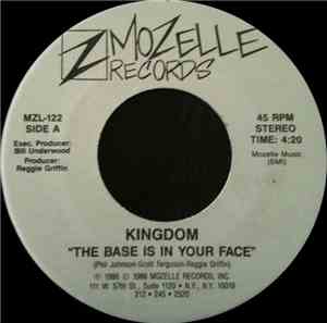 Kingdom - The Base Is In Your Face