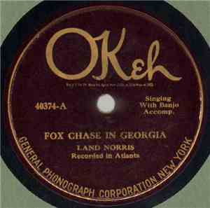 Land Norris - Fox Chase In Georgia / You Ought To Be Arrested And Put In Ja ...