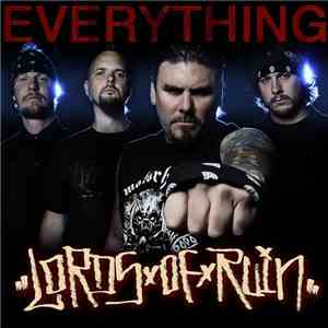 Lords Of Ruin - Everything