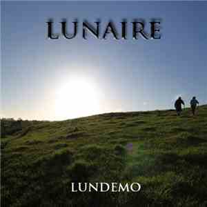Lunaire  - Lundemo